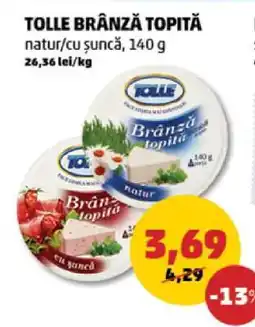 Penny TOLLE BRÂNZĂ TOPITĂ Ofertă