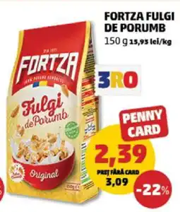 Penny FORTZA FULGI DE PORUMB Ofertă