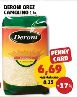 Penny DERONI OREZ CAMOLINO 1 kg Ofertă