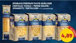 Penny Băneasa Premium Paste Grâu Dur Ofertă