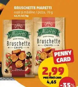Penny Bruschette Maretti Ofertă