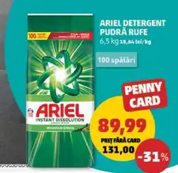 Penny ARIEL DETERGENT PUDRĂ RUFE Ofertă