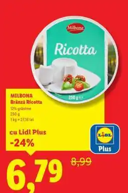 Lidl MILBONA Brânză ricotta Ofertă