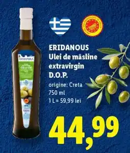 Lidl ERIDANOUS Ulei de măsline extravirgin D.O.P Ofertă