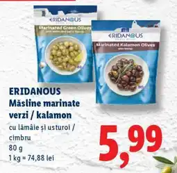 Lidl ERIDANOUS Măsline marinate verzi / kalamon Ofertă