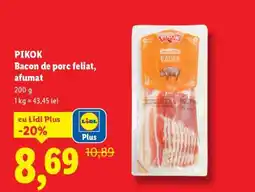 Lidl PIKOK Bacon de porc feliat, afumat Ofertă