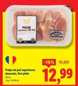 Lidl Pulpe de pui superioare dezosate fără piele Ofertă