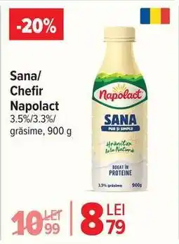 Carrefour Sana/Chefir Napolact Ofertă