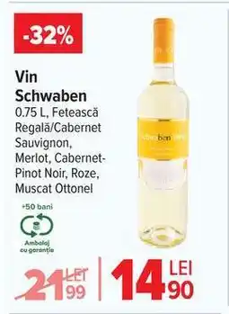 Carrefour Vin Schwaben Ofertă