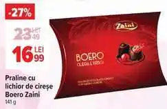 Carrefour Praline cu lichior de cireșe Boero Zaini Ofertă