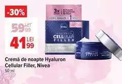 Carrefour Cremă de noapte Hyaluron Cellular Filler, Nivea Ofertă