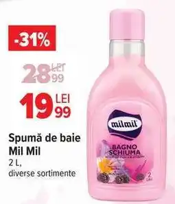 Carrefour Spumă de baie Mil Mil Ofertă