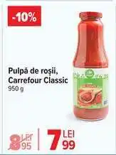 Carrefour Pulpă de roșii Carrefour Classic Ofertă