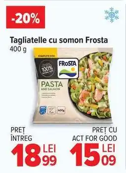 Carrefour Tagliatelle cu somon Frosta Ofertă