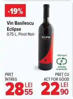 Carrefour Vin Basilescu Eclipse Ofertă