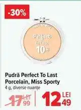 Carrefour Pudră Perfect To Last Porcelain, Miss Sporty Ofertă