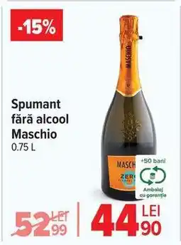 Carrefour Spumant fără alcool Maschio 0.75 L Ofertă