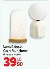 Carrefour Lampă deco, Carrefour Home Ofertă