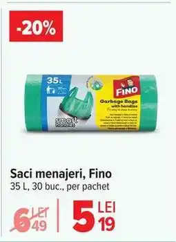 Carrefour Saci menajeri, Fino Ofertă
