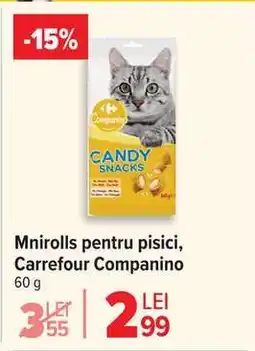 Carrefour Mnirolls pentru pisici, Carrefour Companino Ofertă