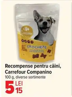 Carrefour Recompense pentru câini, Carrefour Companino Ofertă