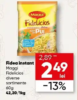 PROFI Fidea instant Maggi Fidelicios Ofertă