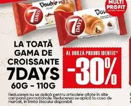 PROFI La toată gama de croissante 7days Ofertă