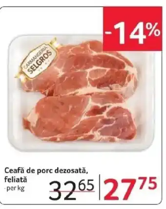 Selgros Ceafă de porc dezosată, feliată Ofertă