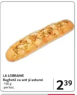 Selgros LA LORRAINE Baghetă cu unt şi usturoi Ofertă