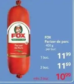 Selgros FOX Parizer de Porc Ofertă