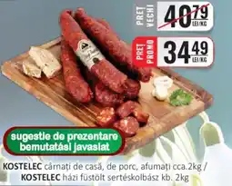 CBA KOSTELEC cârnaţi de casă, de porc, afumați Ofertă