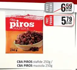 CBA CBA PIROS stafide Ofertă