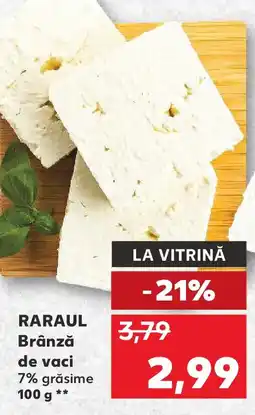 Kaufland RARAUL Brânză de vaci Ofertă