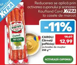 Kaufland CAROLI Cârnaţi pofticioşi Ofertă