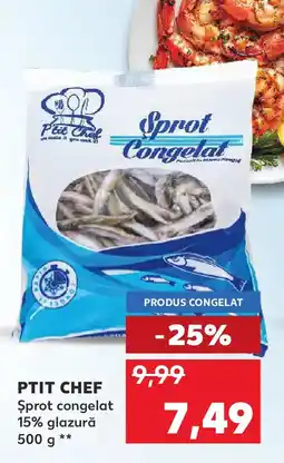 Kaufland PTIT CHEF Şprot congelat 15% glazură Ofertă