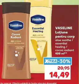 Kaufland VASELINE Loţiune pentru corp Ofertă