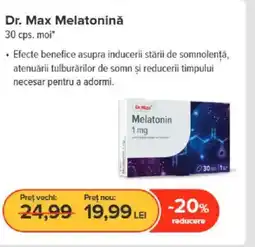 Dr.Max Dr. Max Melatoninǎ Ofertă