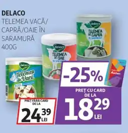 Auchan DELACO Telemea vacă/ capră/oaie în saramură Ofertă