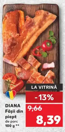 Kaufland DIANA Fâşii din piept de porc Ofertă
