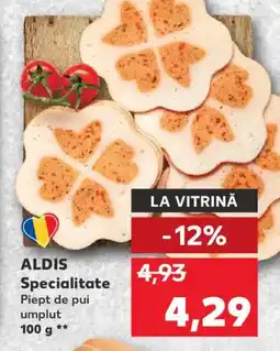 Kaufland ALDIS Specialitate Piept de pui umplut Ofertă