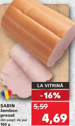 Kaufland SABIN Jambon presat Ofertă