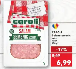 Kaufland CAROLI Salam semenic Ofertă