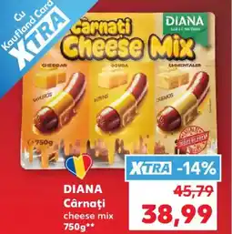 Kaufland DIANA Cârnaţi cheese mix Ofertă