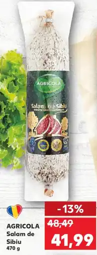 Kaufland AGRICOLA Salam de Sibiu Ofertă