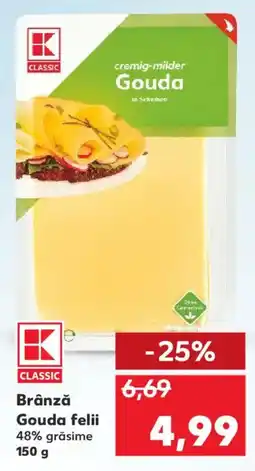 Kaufland Brânză Gouda felii Ofertă