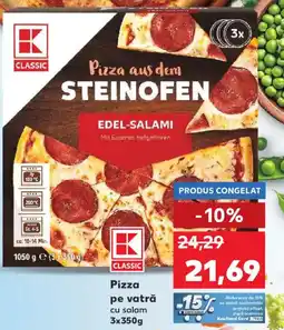Kaufland Pizza pe vatră cu salam Ofertă