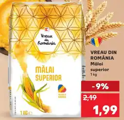 Kaufland VREAU DIN ROMÂNIA Mălai superior Ofertă