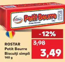 Kaufland ROSTAR Petit Beurre Biscuiţi simpli Ofertă