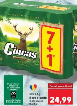 Kaufland CIUCAŞ Bere blondă Ofertă