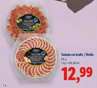 Lidl Salam cu trufe / fistic Ofertă